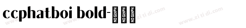 ccphatboi bold字体转换